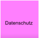 Datenschutz